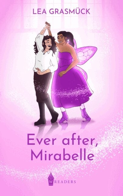 Lea Grasmuck - Ever after, Mirabelle, E-bok