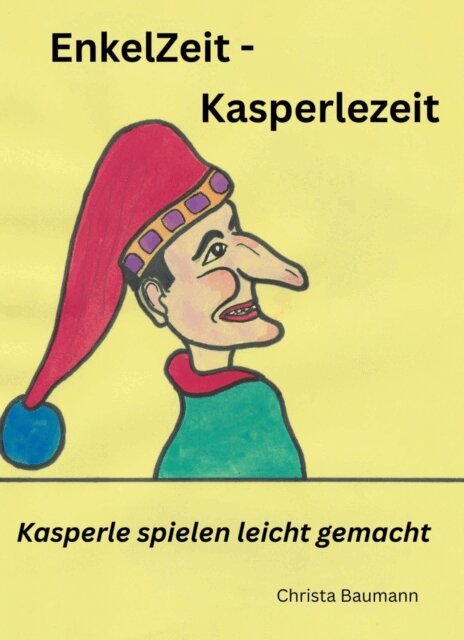Christa Baumann - EnkelZeit - Kasperlezeit, E-bok. Tillgänglighet: Lägg i varukorg