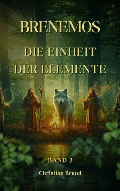Christian Brand - Die Einheit der Elemente, E-bok