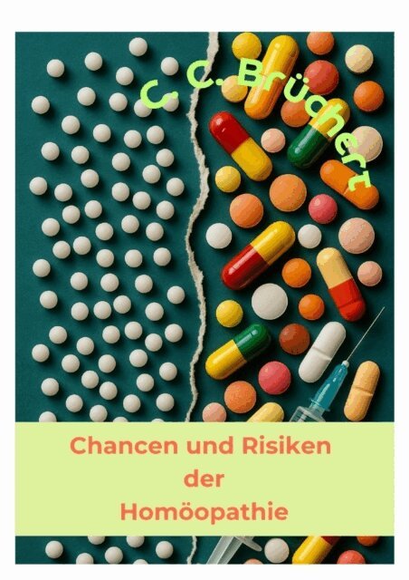 C. C. Bruchert - Chancen und Risiken der Homöopathie, E-bok. Tillgänglighet: Lägg i varukorg