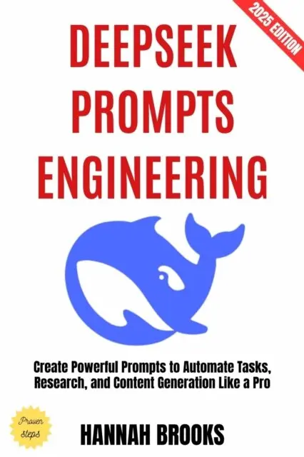Hannah Brooks - Deepseek Prompts Engineering:, E-bok. Tillgänglighet: Lägg i varukorg