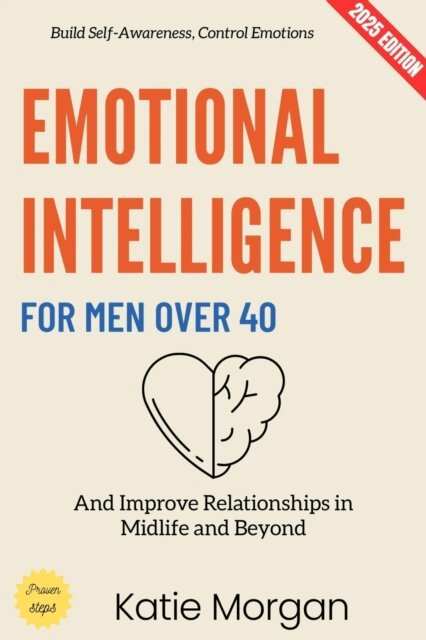 Katie Morgan - Emotional Intelligence for Men Over 40:, E-bok. Tillgänglighet: Lägg i varukorg