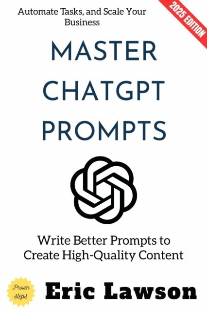 Eric Lawson - Master ChatGPT Prompts:, E-bok