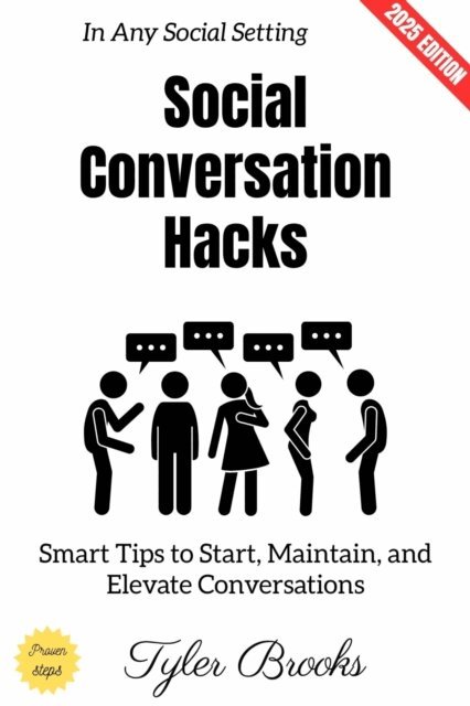 Tyler Brooks - Social Conversation Hacks:, E-bok