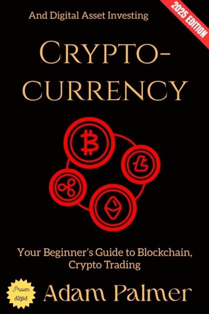 Adam Palmer - Cryptocurrency:, E-bok