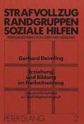 Erziehung Und Bildung Im Freiheitsentzug