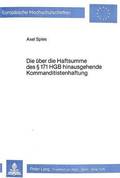 Die Ueber Die Haftsumme Des  171 Hgb Hinausgehende Kommanditistenhaftung