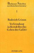Verfremdung in Bertolt Brechts 'Leben Des Galilei'