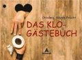 Das Klo-Gstebuch