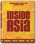 Inside Asia: v. 1 Stilt Houses to Minimalist Villas: Breathtaking Interiors from India to Malaysia