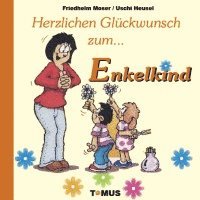 Günter Andre, Uschi Heusel - Herzlichen Glückwunsch zum Enkelkind!, Inbunden