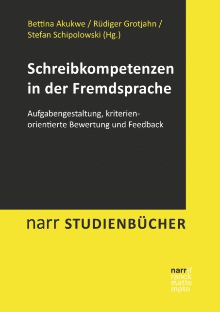 Stefan Schipolowski, Rudiger Grotjahn, Bettina Akukwe - Schreibkompetenzen in der Fremdsprache, E-bok