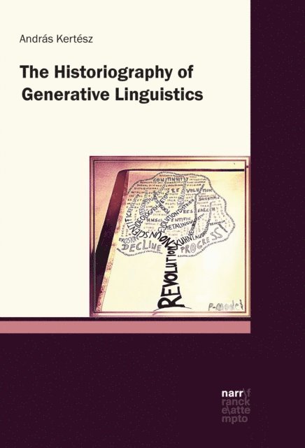 Andras Kertesz - Historiography of Generative Linguistics, E-bok