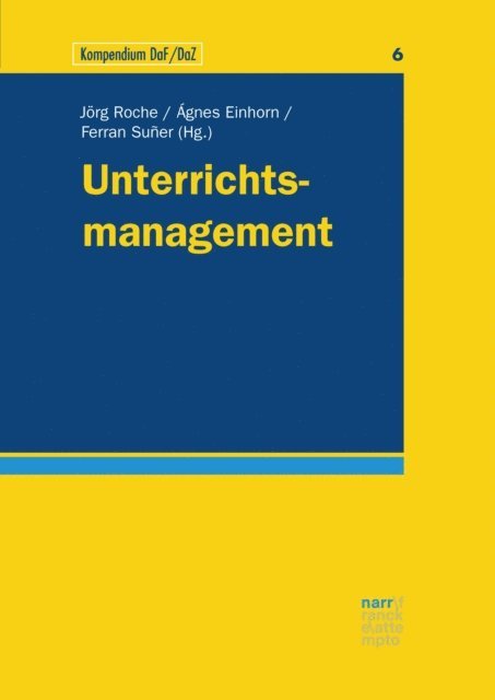 Ferran Suner, Agnes Einhorn, Jorg Roche - Unterrichtsmanagement, E-bok