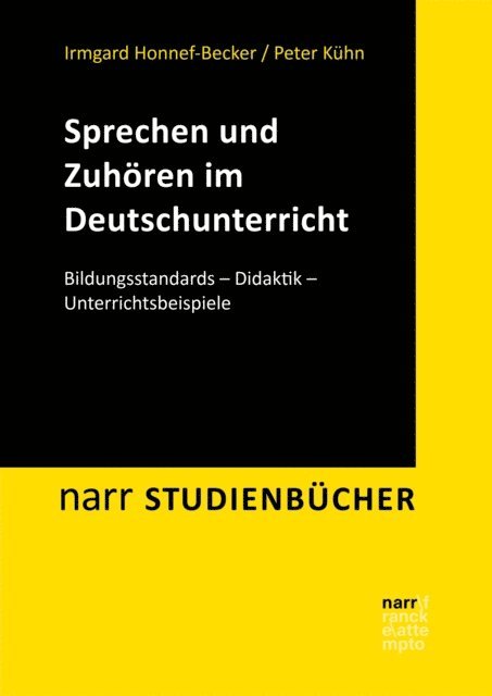 Peter Kuhn, Irmgard Honnef-Becker - Sprechen und Zuhören im Deutschunterricht, E-bok. Tillgänglighet: Lägg i varukorg