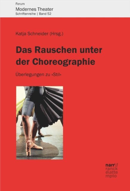 Katja Schneider - Das Rauschen unter der Choreographie, E-bok