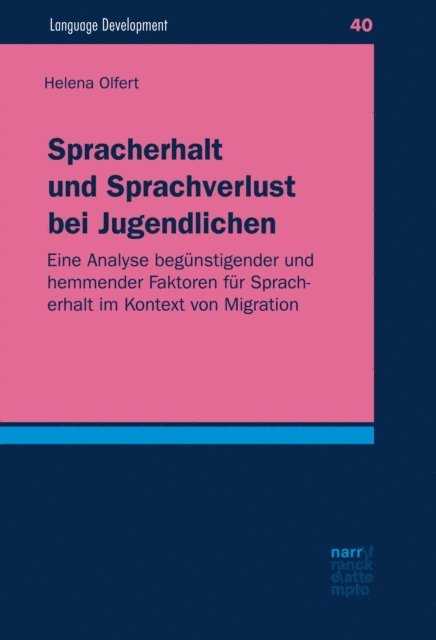 Helena Olfert - Spracherhalt und Sprachverlust bei Jugendlichen, E-bok