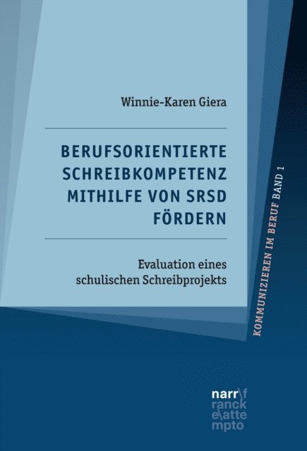 Winnie-Karen Giera - Berufsorientierte Schreibkompetenz mithilfe von SRSD fördern, E-bok