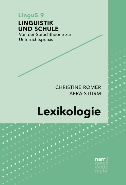 Afra Sturm, Christine Romer - Lexikologie, E-bok