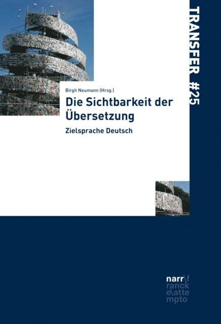 Birgit Neumann - Die Sichtbarkeit der Übersetzung, E-bok