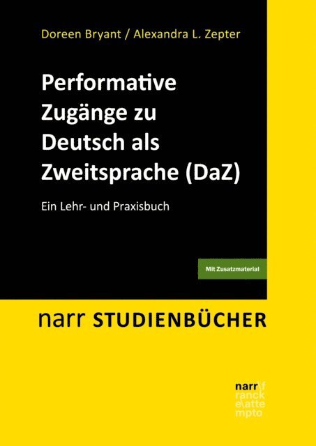 Alexandra Lavinia Zepter, Doreen Bryant - Performative Zugänge zu Deutsch als Zweitsprache (DaZ), E-bok