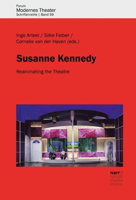 Cornelis van der Haven, Silke Felber, Inge Arteel - Susanne Kennedy, E-bok