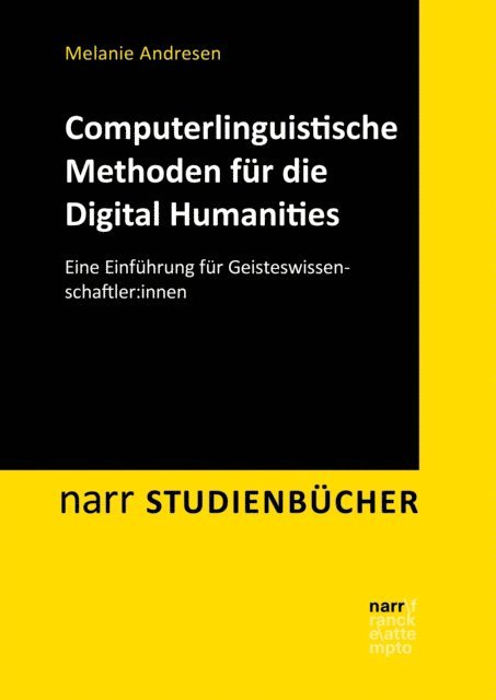 Melanie Andresen - Computerlinguistische Methoden für die Digital Humanities, E-bok