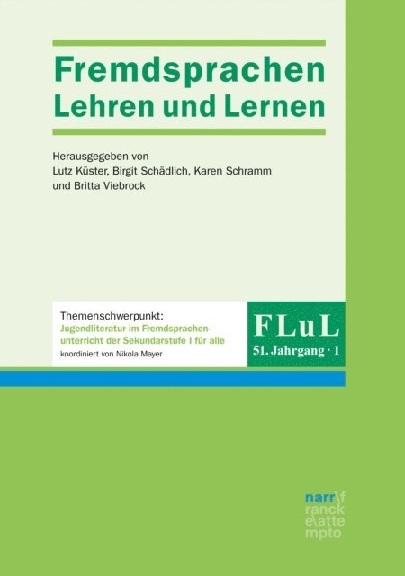 Lutz Kuster - FLuL - Fremdsprachen Lehren und Lernen, 51, 1, E-bok