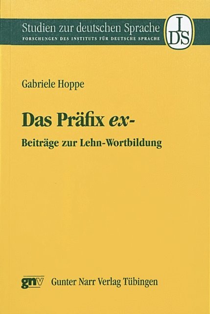 Gabriele Hoppe - Das Präfix ex-, E-bok