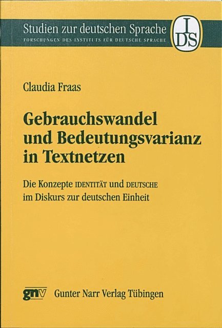 Claudia Fraas - Gebrauchswandel und Bedeutungsvarianz in Textnetzen, E-bok