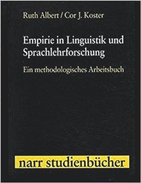 Cor J. Koster, Ruth Albert - Empirie in Linguistik und Sprachlehrforschung, E-bok