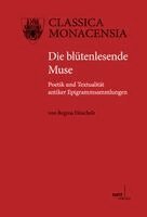 Regina Höschele - Die blütenlesende Muse, Häftad