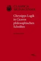 Karin Mayet - Chrysipps Logik in Ciceros philosophischen Schriften, Häftad. Tillgänglighet: Lägg i varukorg