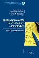 Angela Collados Ais - Qualitätsparameter beim Simultandolmetschen, Häftad