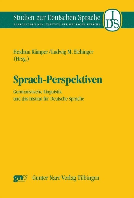 Ludwig M. Eichinger, Heidrun Kamper - Sprach-Perspektiven, E-bok