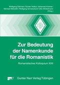 Zur Bedeutung der Namenkunde fÃ¼r die Romanistik