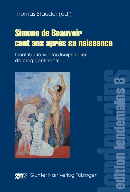Thomas Stauder - Simone de Beauvoir cent ans après sa naissance, E-bok