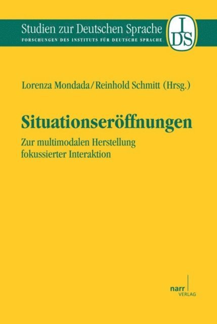 Reinhold Schmitt, Lorenza Mondada - Situationseröffnungen, E-bok
