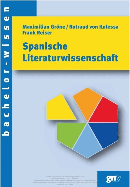 Frank Reiser, Rotraud von Kulessa, Maximilian Grone - Spanische Literaturwissenschaft, E-bok