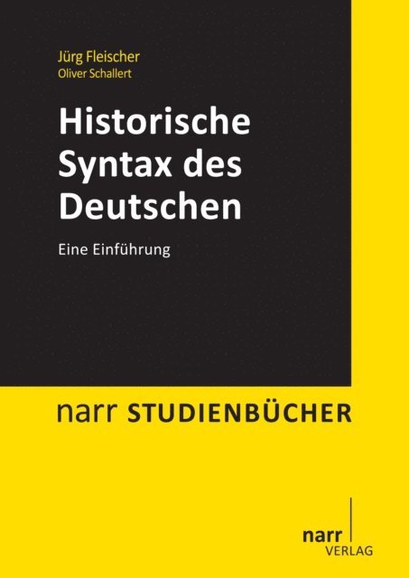 Oliver Schallert, Jurg Fleischer - Historische Syntax des Deutschen, E-bok