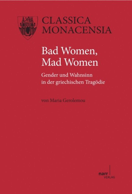 Maria Gerolemou - Bad Women, Mad Women, E-bok
