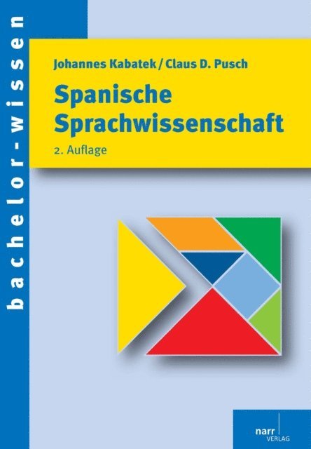 Claus D. Pusch, Johannes Kabatek - Spanische Sprachwissenschaft, E-bok