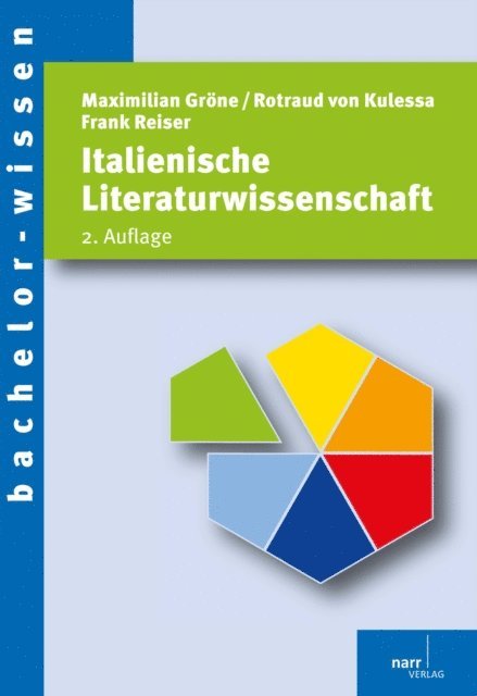Frank Reiser, Rotraud von Kulessa, Maximilian Grone - Italienische Literaturwissenschaft, E-bok