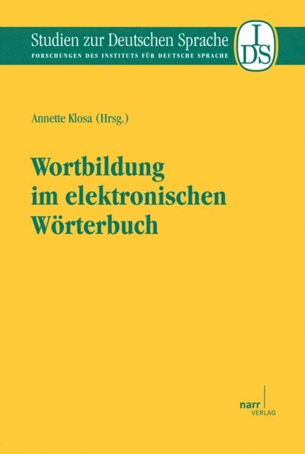 Annette Klosa - Wortbildung im elektronischen Wörterbuch, E-bok