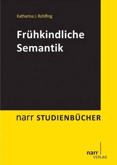Katharina J. Rohlfing - Frühkindliche Semantik, E-bok