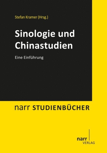 Stefan Kramer - Sinologie und Chinastudien, E-bok