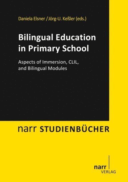 Jorg-Ulrich Keler, Daniela Elsner - Bilingual Education in Primary School, E-bok