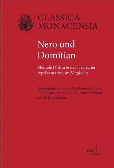 Martin Ziegert, Anne Wolsfeld, Verena Schulz, Lisa S. Cordes, Sophia Bonisch - Nero und Domitian, E-bok