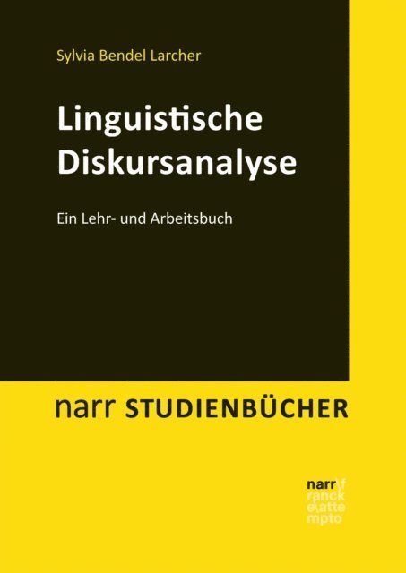 Sylvia Bendel Larcher - Linguistische Diskursanalyse, E-bok