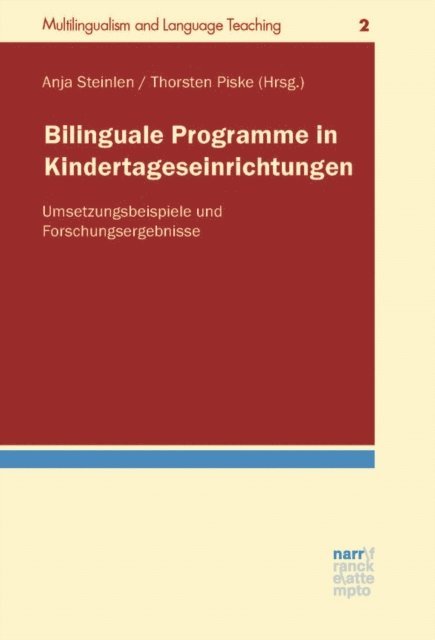 Thorsten Piske, Anja Steinlen - Bilinguale Programme in Kindertageseinrichtungen, E-bok